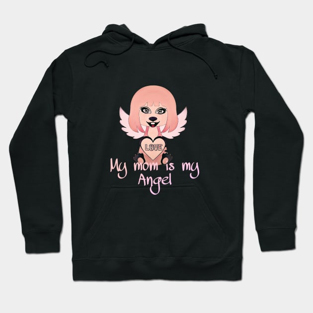 my mom is my angel Hoodie by crearty art